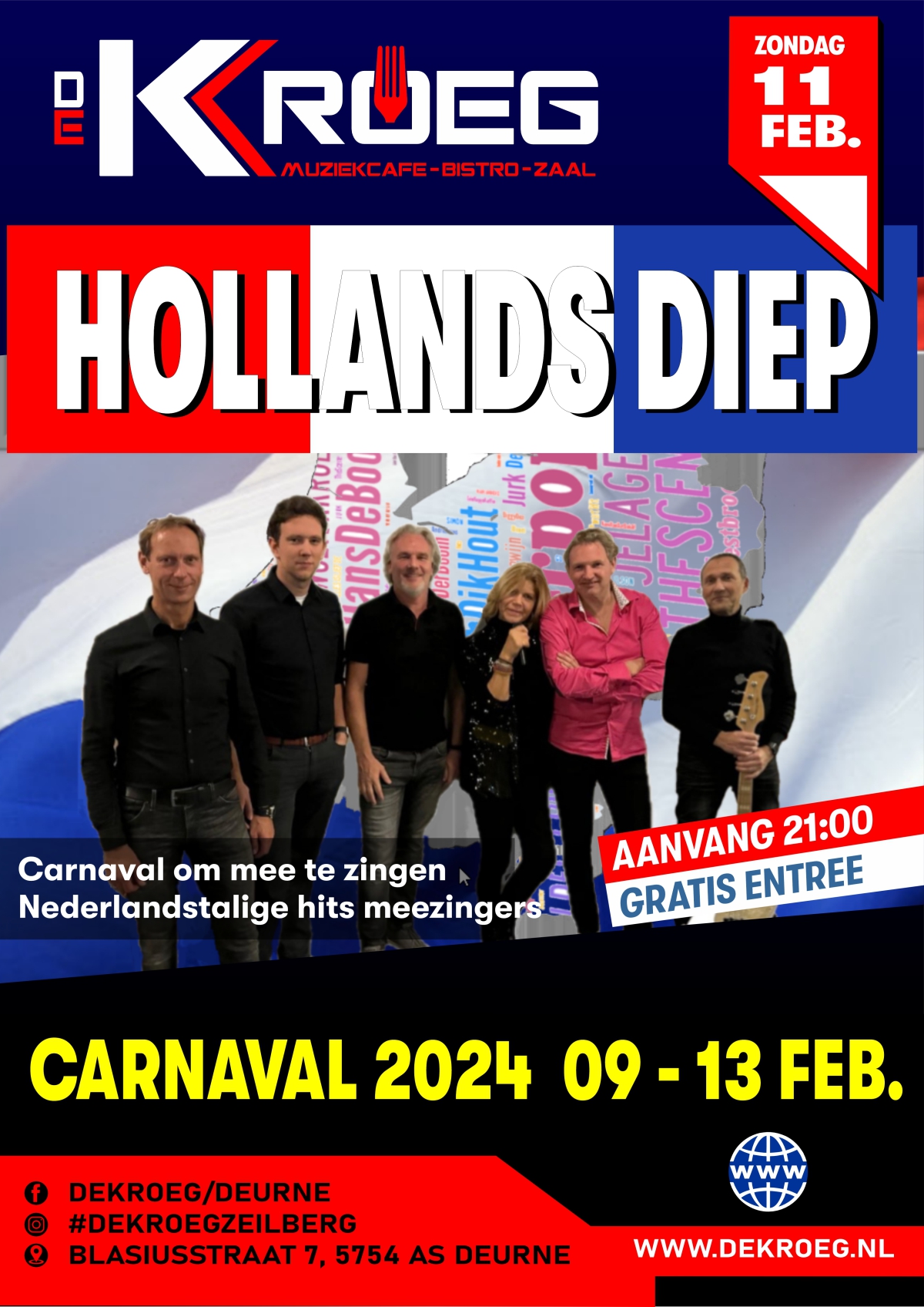 Hollands Diep, Carnaval 2024 De Kroeg Deurne